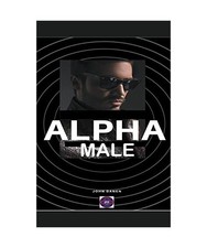 Alpha Male, Danen, John