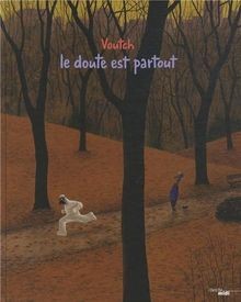 Doute est partout nouvelle - est,