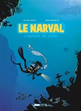 Le Narval, Tome 1 : L'homme de fond, Boris Beuzelin et Olivier Supiot