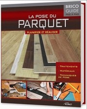 La pose du parquet - Collectif - V2238094