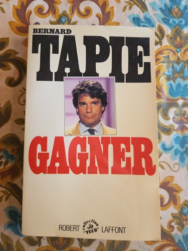 Bernard tapie gagner - -,