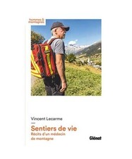 Sentiers de vie: Récits d'un
