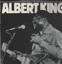 Albert King "Blues For Elvis"