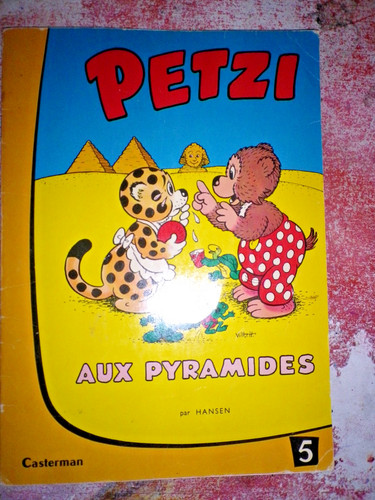 Petzi aux pyramides - petzi"petzi, pyramides"