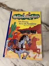 La Cabane Magique T.13 ; Les Chevaux De La Ville Fantome - Mary Pope Osborne