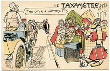 ILLUSTRATEUR. ARTIST SIGNED. O'GALOP. LE TAXAMèTRE. ANCêTRE DU COMPTEUR TAXI