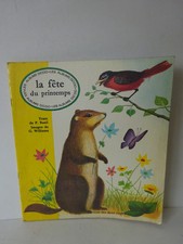 La fête du printemps. Albums Dodo. Texte de P. Buxil. Images de Williams. 1968