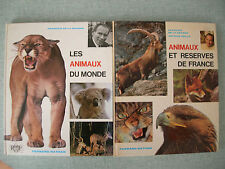 LIVRES : FRANCOIS DE LA GRANGE : ANIMAUX DU MONDE ET DE FRANCE – ORTF NATHAN 71