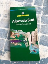 Guide de tourisme Michelin / Alpes du sud Haute Provence 1999 4eme édition