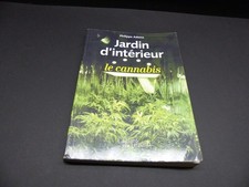 Jardin d'intérieur - Le cannabis