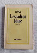 L'escadron blanc ( Joseph