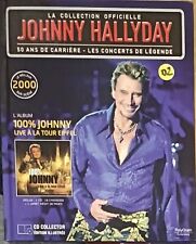 100% JOHNNY HALLYDAY Live à la Tour Eiffel 2000  50 ans de carrières  CD – D2