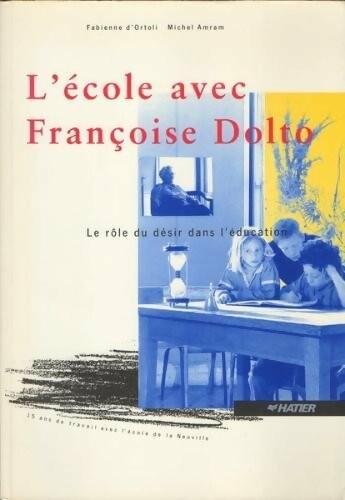 école avec françoise - l'école, dolto