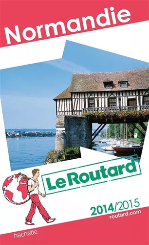 Guide routard normandie - du,