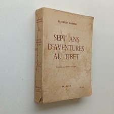 Sept ans d'aventures au Tibet