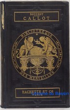 Jacques Callot Sa vie, son oeuvre et ses continuateurs Henri Bouchot 1889