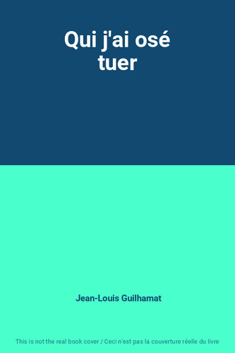 Qui osé tuer jean - osé, tuer,