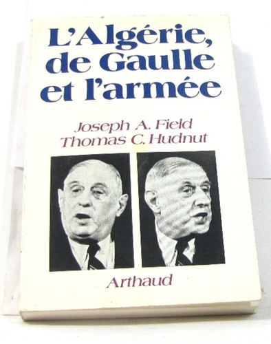 Algérie gaulle et - de,