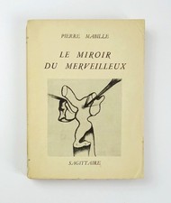 Pierre Mabille LE MIROIR DU MERVEILLEUX ill. Yves Tanguy André Masson EO 1940