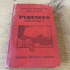 Guide Michelin Pyrénées Côte D’argent 1930-31 Bon État