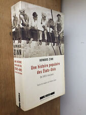 HOWARD ZINN: UNE HISTOIRE POPULAIRE DES ETATS-UNIS. AGONE. 2003.
