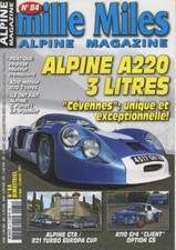Mille Miles n°84 de 05/2011 : Alpine A220 3L - Alpine GTA & R21 Turbo Europa Cup