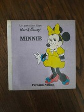Un Premier Livre Walt Disney : Minnie / Fernand Nathan  1979