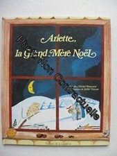 Ariette la grand-mère Noël | Michel BREGNARD | Très bon état