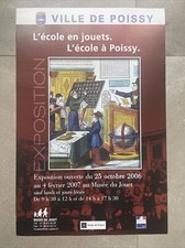 Affiche ancienne MUSEE DU JOUET POISSY - L'école en jouet - 2006 - 40*60 cm