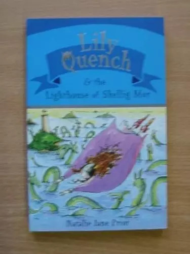 Lily quench and the - and, lighthouse