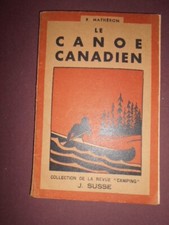 Le canoe canadien Mathéron collection revue Camping Susse
