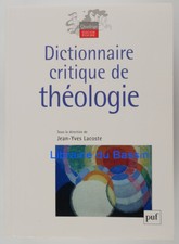 Dictionnaire critique de théologie Jean-Yves Lacoste 2013