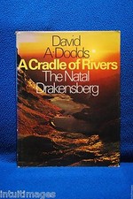 A Cradle of Rivers The Natal
