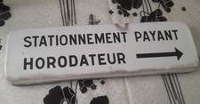 ancien panneau signalisation emaillé giraud 1981 Stationnement payant horodateur