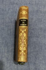 A.-H. Hurault - Manuel du chrétien - 1845