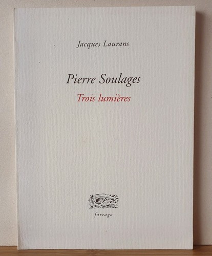 Pierre soulages trois - "pierre,