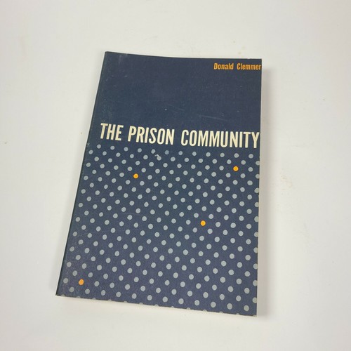 The prison community - community, by