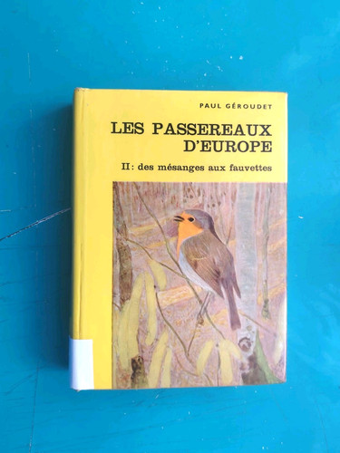Les passereaux europe tome 2 - d'europe,