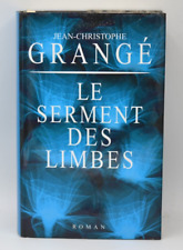 Le Serment Des Limbes - Jean-Christophe Grangé -  livre