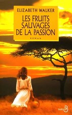 Les fruits sauvages de la