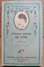 L'étrange Histoire de Nine Marthe Field De La Nézière Bibliothèque Suzette 1933