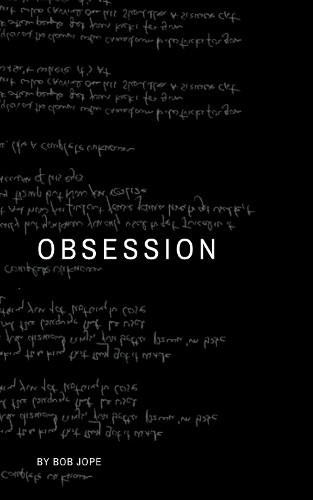 Bob jope obsession - bob,