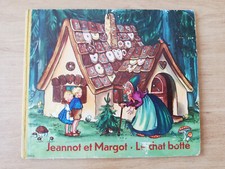 ANCIEN LIVRE JEANNOT ET MARGOT - LE CHAT BOTTE