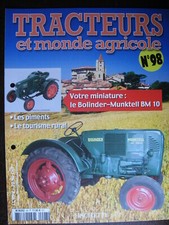 FASCICULE  98 TRACTEURS ET MONDE AGRICOLE BOLINDER-MUNKTELL BM10/ HAOOMAG  PAYA