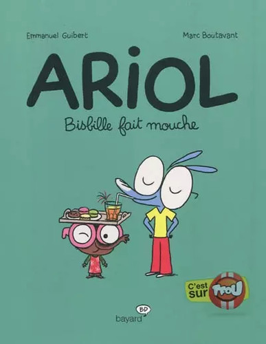 Ariol tome bisbille fait - tome,