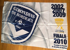 grand Drapeau GIRONDINS  )) OM MARSEILLE V BORDEAUX - Finale Coupe Ligue 2010