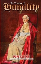 Pope Leo XIII The Practice of
