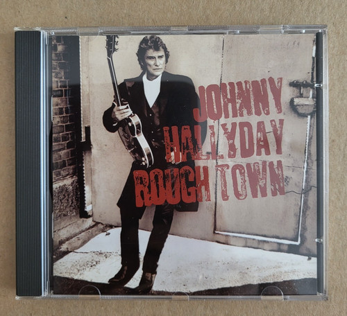 Johnny hallyday rough town - rough,