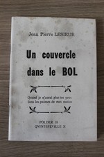 LESIEUR Jean-Pierre, Un couvercle dans le bol, Polder n°18, revue Décharge, 1983