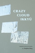 Stephen Berg Crazy Cloud Ikkyu